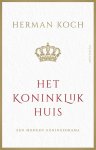 Herman Koch - (1) Het Koninklijk Huis