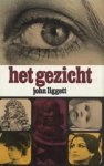 Liggett, John - Het gezicht