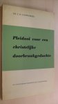 Couwenberg Dr. S.W. - Pleidooi voor een christelijke doorbraakgedachte Couwenberg Dr. S.W. - Pleidooi voor een christelijke doorbraakgedachte