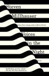  - Millhauser, S: Voices in the Night
