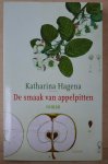 Hagena, Katharina - De smaak van appelpitten