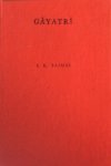 Taimni, I.K. - Gayatri; the daily religious practice of the Hindus