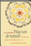 E. Arnolds - Weg van de natuur E. Arnolds - Weg van de natuur