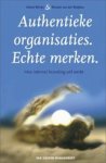 WINTER, E. & WEIJDEN, W. van der - Authentieke organisaties : echte merken