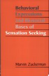 Marvin Zuckerman - Behavioral Expressions and Biosocial Bases of Sensation Seeking