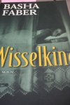 Faber, Basha - WISSELKIND