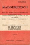 Hendriks, H. - Madoereesch : beknopte opgave van de gronden der Madoereesche taal, met beschrijving van klankleer en uitspraak, door voorbeelden toegelicht. - Tweede druk Hendriks, H. - Madoereesch : beknopte opgave van de gronden der Madoereesche taal, met beschrijving van klankleer en uitspraak, door voorbeelden toegelicht. - Tweede druk