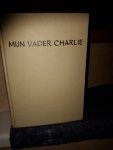 Charles Chaplin Jr - Mijn vader Charlie