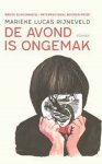 Marieke Lucas Rijneveld - De avond is ongemak