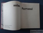 Ghysens, Jos en Karel Baert (red) / Frans Wauters en Fons Singelijn (bijdrage). - Aalst karnaval. [carnaval]