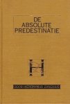 Zanchius, Hioronymus - De absolute predestinatie