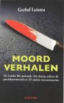Leistra, G. - Moordverhalen