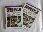 Kin, Bart, Laan, Angelique van der - Mijn Nederland in Woord en Beeld Voor 1900./ 1900 - 1919./ 1920 - 1929./ 1930 - 1939./ 1940 - 1949./ 1960 - 1969./ 1970 - 1979./ 1980 - 1989./ 1990 - 1999. - 2000 - 2009.