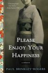 Paul Brinkley Rogers & Brinkley Rogers  Pau - Please Enjoy Your Happiness