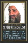 Reeve, Simon - De nieuwe jakhalzen. Osama bin Laden, Ramzi Yousef en de toekomst van het terrorisme