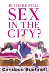  - Is There Still Sex in the City?