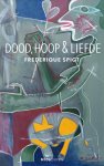 Frederique Spigt - (1) Dood, Hoop   Liefde