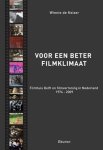 W. de Keizer - Voor een beter filmklimaat