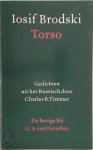 Iosif (Joseph) Brodski (Brodsky), Charles B. Timmer - Torso Gedichten uit het Russisch door Charles B. Timmer