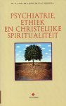 G. Roth, W.A.C. Schijns, W.J. Eijk - Psychiatrie, Ethiek en Christelijke Spiritualiteit