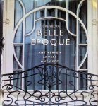  - Belle epoque - Zurenborg - Antwerpen / Anvers / Antwerp. + Cesuren : bewoners van Zurenborg