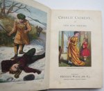 Aunt Friendly  author of 'Timid Lucy'', 'Little Josey", etc., etc. - Charlie Clement; or, the boy friend