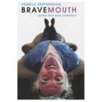 Pamela Stephenson - Bravemouth living with Billy Connolly