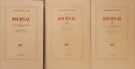 Martin du Gard, Roger - Journal (Complète 3 volume set): Tome I: Textes autobiographiques 1892-1919; Tome II; 1919-1936;Tome III: 1937-1949, textes autobiographiques 1950-1958