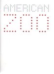 SKUPIN, Jenniffer - American Zoo. [Collected, edited and designed by Jennifer Skupin].