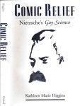Higgins, Kathleen Marie - Comic  Relief: Nietzsche' Gay Science.