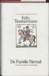 Timmermans, Felix - De Familie Hernat.