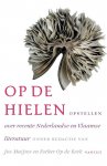  - Op de hielen opstellen over recente Nederlandse en Vlaamse literatuur