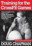 Douglas Chapman - Training For The Crossfit Games