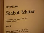 Dvorak; Antonín (1841 – 1904) - STABAT MATER OP.58; FOR SATB SOLI, MIXED CHOIR AND ORCHESTRA VOCAL SCORE