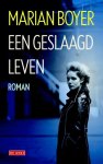 Boyer, Marian - Een Geslaagd leven