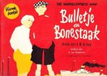Verteld door A.M. de Jong, getekend door G. van Raemdonck - De wereldreis van Bulletje en Bonestaak (4)