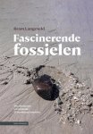 Bram Langeveld - (1) Fascinerende Fossielen
