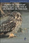 BIJLSMA, ROB G / HUSTINGS, FRED / CAMPHUYSEN, KEES (C.J.) - Algemene en schaarse vogels in Nederland met vermelding van alle soorten (Avifauna van Nederland 2). Common and scarce birds of the Netherlands BIJLSMA, ROB G / HUSTINGS, FRED / CAMPHUYSEN, KEES (C.J.) - Algemene en schaarse vogels in Nederland met vermelding van alle soorten (Avifauna van Nederland 2). Common and scarce birds of the Netherlands