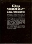 Onder redactie van TOM BOUWS & Jan Naaijkens...Brabant is sijn eyghen lant - Kijk op Nederland NOORD-BRABANT * Vincent van Gogh,geboren  in zundert,bezocht in Tilburg de H.B.S. en leefde e  schilderde o.a. in Etten ,Helvoirt en Neunen waar hij de appeltelers  &  en het Laantje van Neunen schilderde
