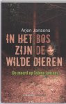 Arjen Jansons - In Het Bos Zijn De Wilde Dieren