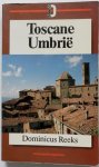 Beliën Herman en Koper Rina. Illustrator : Omme van Gerrit e.a - Toscane Umbrië. Dominicus Reeks