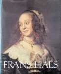 Seymour Slive - Frans Hals et Frans Hals : portraits de gardes civiques 2 volumes