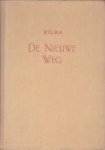 WILMA (=Willemina Vermaat) - De nieuwe weg