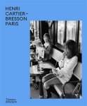Henri Cartier-Bresson - Henri cartier-bresson paris revisited
