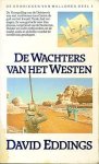 Eddings, David - De wachters van het westen