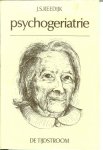 Reedijk, J. S. met medewerking van Marianne Volkers - Psychogeriatrie ..  Iemand die oud en lastig is heet dement