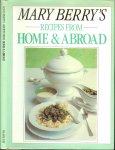 Mary Berry's - Recipes From Home & Abroad