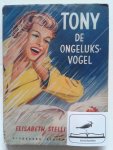 Stelli, Elisabeth - TONY DE ONGELUKSVOGEL