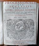  - Processionale pro ecclesiis ruralibrus, ritibus Romanae ecclesiae accomodatum