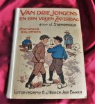Stamperius, J. - VAN DRIE JONGENS EN EEN VRIJEN ZATERDAG.  (Stamperius bibliotheek)